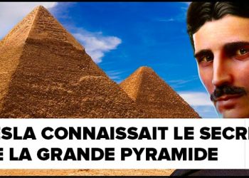 Tesla connaissait le secret de la Grande Pyramide : une énergie illimitée pour alimenter le monde