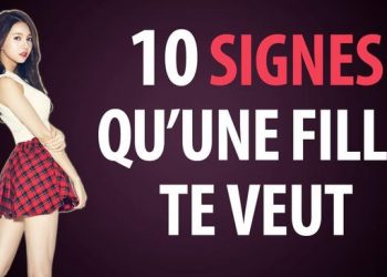 10 signes qu’une fille veut coucher avec toi