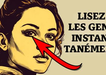 12 astuces psychologiques pour lire n’importe qui INSTANTANÉMENT