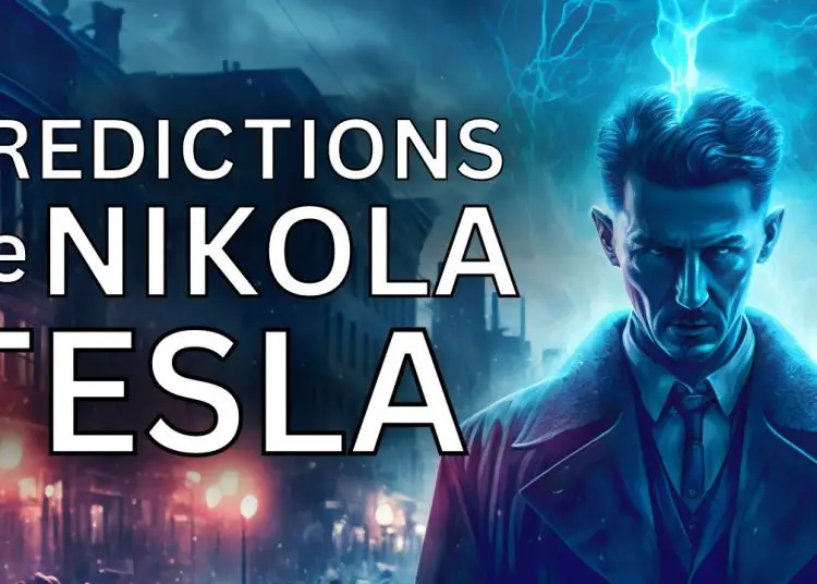 13 prédictions surprenantes de Nikola Tesla sur l’avenir