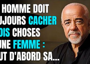 Les magnifiques paroles de Paulo Coelho qui vous surprendront par leur profondeur