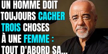 Les magnifiques paroles de Paulo Coelho qui vous surprendront par leur profondeur