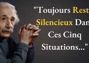 Toujours rester silencieux dans ces 5 situations | Albert Einstein