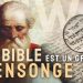 La Bible est un grand mensonge