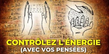 Comment contrôler mentalement le champ énergétique (connaissances cachées)