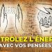 Comment contrôler mentalement le champ énergétique (connaissances cachées)