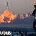 Vol d’essai Starship 9 : La FIN ? tout ce qui s’est passé en 17 minutes